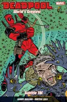 Deadpool: Najwspanialszy na świecie vol. 3: Koniec błędu - Deadpool: World's Greatest Vol. 3: The End Of An Error