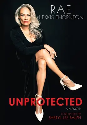 Unprotected: Pamiętnik - Unprotected: A Memoir