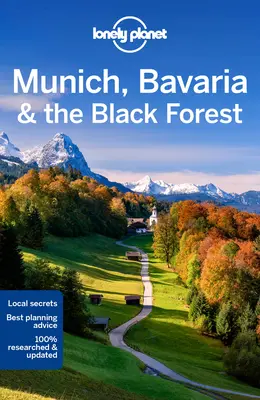 Lonely Planet Monachium, Bawaria i Czarny Las 7 - Lonely Planet Munich, Bavaria & the Black Forest 7