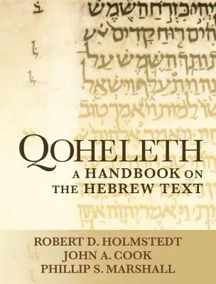 Qoheleth: Podręcznik tekstu hebrajskiego - Qoheleth: A Handbook on the Hebrew Text