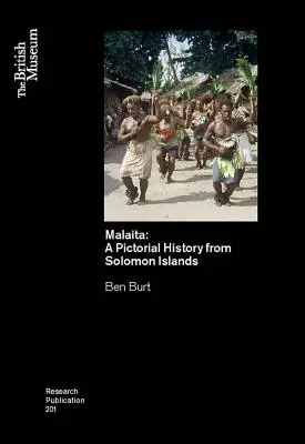 Malaita: Historia piktoriów z Wysp Salomona - Malaita: A Pictoria History from Solomon Islands