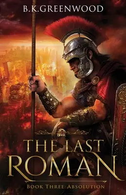 The Last Roman: Rozgrzeszenie - The Last Roman: Absolution