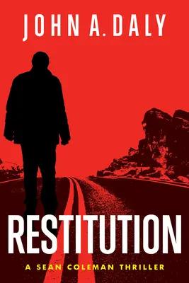 Restytucja: A Sean Coleman Thrillervolume 5 - Restitution: A Sean Coleman Thrillervolume 5