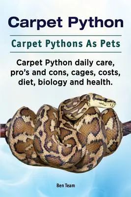 Pyton dywanowy. Pytony dywanowe jako zwierzęta domowe. Codzienna pielęgnacja, wady i zalety, klatki, koszty, dieta, biologia i zdrowie. - Carpet Python. Carpet Pythons As Pets. Carpet Python daily care, pro's and cons, cages, costs, diet, biology and health.