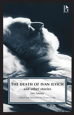 Śmierć Iwana Iljicza: I inne opowiadania - The Death of Ivan Ilyich: And Other Stories