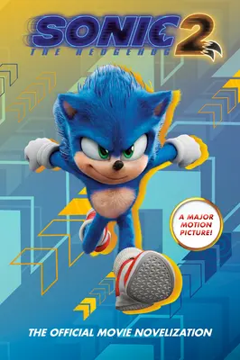 Sonic the Hedgehog 2: Oficjalna nowelizacja filmu - Sonic the Hedgehog 2: The Official Movie Novelization