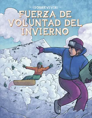 Fuerza de Voluntad del Invierno (Zimowa siła woli) - Fuerza de Voluntad del Invierno (Winter Willpower)