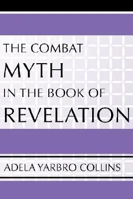 Mit walki w Księdze Objawienia - Combat Myth in the Book of Revelation