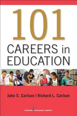 101 karier w edukacji - 101 Careers in Education