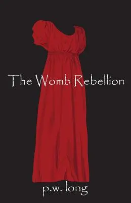 Bunt macicy - The Womb Rebellion