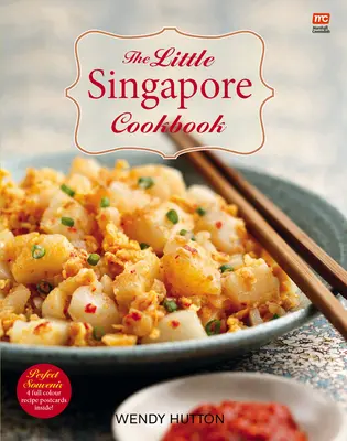 Mała singapurska książka kucharska - The Little Singapore Cookbook