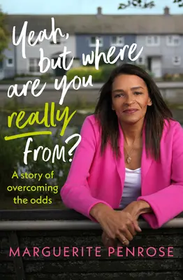 Yeah, But Where Are You Really From: How Dublin Made Me - And What I've Learned Along the Way (Tak, ale skąd naprawdę pochodzisz? - Yeah, But Where Are You Really From?: How Dublin Made Me - And What I've Learned Along the Way