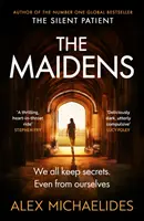 Maidens - natychmiastowy bestseller Sunday Times od autora The Silent Patient - Maidens - The instant Sunday Times bestseller from the author of The Silent Patient