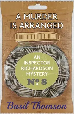 Morderstwo jest zaaranżowane: Tajemnica inspektora Richardsona - A Murder is Arranged: An Inspector Richardson Mystery