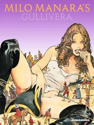 Guliwera Milo Manary - Milo Manara's Gullivera