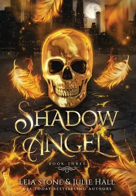 Shadow Angel: Księga trzecia - Shadow Angel: Book Three