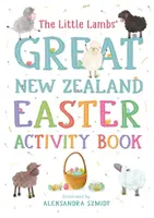 Wielka nowozelandzka książeczka wielkanocna dla małych owieczek - Little Lambs' Great New Zealand Easter Activity Book