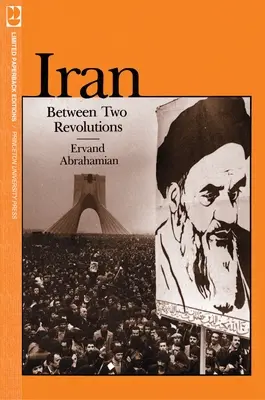 Iran między dwiema rewolucjami - Iran Between Two Revolutions