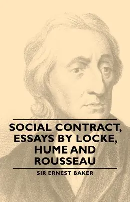 Umowa społeczna, eseje Locke'a, Hume'a i Rousseau - Social Contract, Essays by Locke, Hume and Rousseau