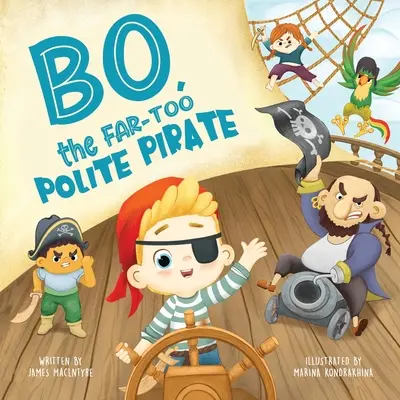 Bo - zbyt uprzejmy pirat - Bo The Far too Polite Pirate