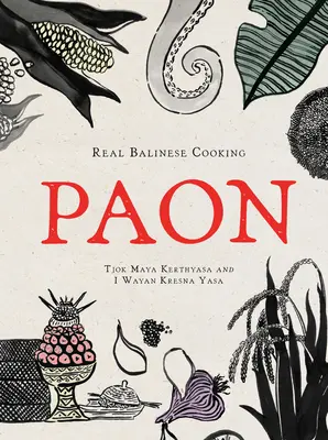 Paon: Prawdziwe balijskie gotowanie - Paon: Real Balinese Cooking