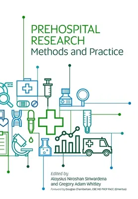 Metody i praktyka badań przedszpitalnych - Prehospital Research Methods and Practice