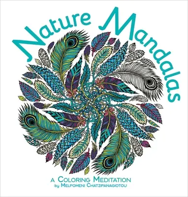 Kolorowanka z mandalami natury - Nature Mandalas Coloring Book