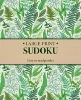 Sudoku w dużym formacie - łatwe do czytania łamigłówki - Large Print Sudoku - Easy-to-Read Puzzles