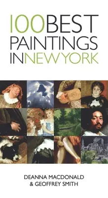 100 najlepszych obrazów w Nowym Jorku - 100 Best Paintings in New York