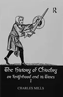 Historia rycerstwa, tom I - History of Chivalry Vol I