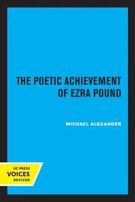 Poetyckie osiągnięcia Ezry Pounda - The Poetic Achievement of Ezra Pound