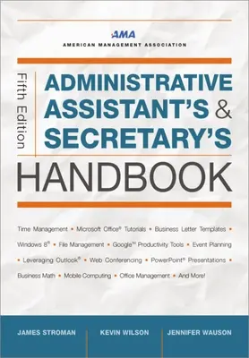 Podręcznik asystenta administracyjnego i sekretarza - Administrative Assistant's and Secretary's Handbook