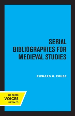 Bibliografie seryjne dla studiów nad średniowieczem - Serial Bibliographies for Medieval Studies