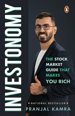 Investonomy: Przewodnik giełdowy, który uczyni cię bogatym - Investonomy: The Stock Market Guide That Makes You Rich