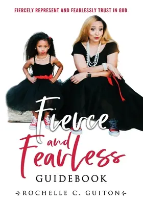 Fierce and Fearless, Przewodnik - Fierce and Fearless, Guidebook