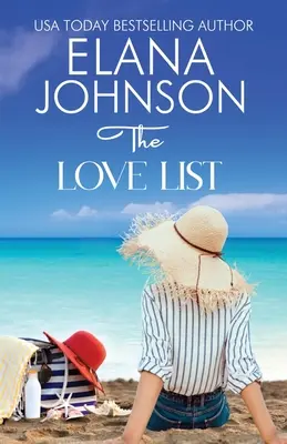 Lista miłości: Słodki romans na plaży i fikcja o przyjaźni - The Love List: Sweet Beach Romance and Friendship Fiction