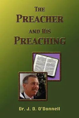 Kaznodzieja i jego nauczanie - The Preacher and His Preaching