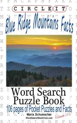 Krąg, Fakty o Górach Błękitnego Grzbietu, Wyszukiwanie słów, Puzzle Book - Circle It, Blue Ridge Mountains Facts, Word Search, Puzzle Book