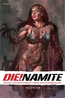 Die!namite Vol. 1