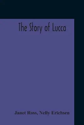 Historia Lukki - The Story Of Lucca