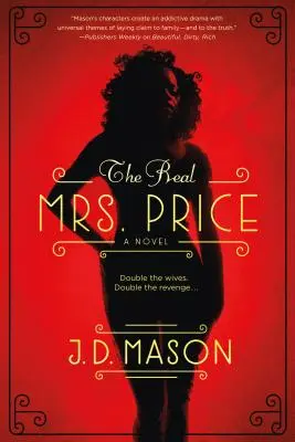 Prawdziwa pani Price: Porywająca powieść współczesnego suspensu - The Real Mrs. Price: A Thrilling Novel of Contemporary Suspense