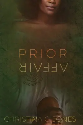 Wcześniejszy romans - Prior Affair