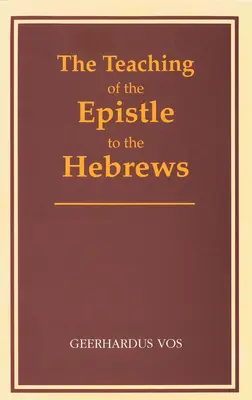 Nauczanie Listu do Hebrajczyków - The Teaching of the Epistle to the Hebrews