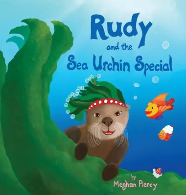 Rudy i specjalny jeżowiec - Rudy and the Sea Urchin Special