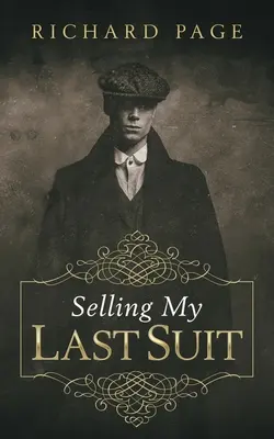 Sprzedaż mojego ostatniego garnituru - Selling My Last Suit