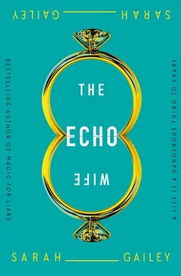 Żona Echo - The Echo Wife