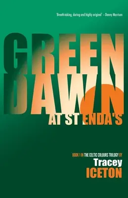 Green Dawn at St Enda's: Księga 1 - Green Dawn at St Enda's: Book 1