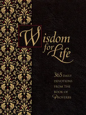 Mądrość na całe życie: 365 codziennych nabożeństw z Księgi Przysłów - Wisdom for Life Ziparound Devotional: 365 Daily Devotions from the Book of Proverbs