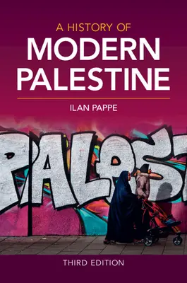 Historia współczesnej Palestyny - A History of Modern Palestine