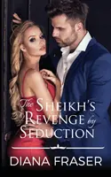 Zemsta szejka przez uwiedzenie - The Sheikh's Revenge by Seduction